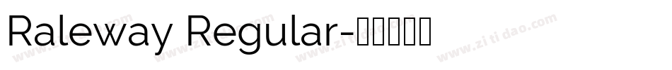 Raleway Regular字体转换